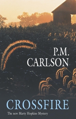 Crossfire - Carlson, P M