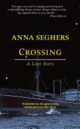 Crossing: A Love Story