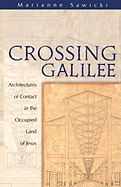 Crossing Galilee