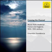 Crossing the Channel - Ensemble Providencia
