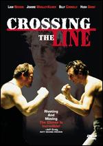 Crossing the Line - David Leland