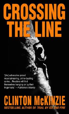 Crossing the Line - McKinzie, Clinton
