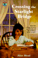 Crossing the Starlight Bridge