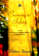 Crossing to Safety