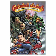 Crossover Classics: Marvel/DC Collection - Marvel Comics (Creator)