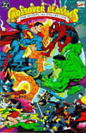 Crossover Classics: Marvel/DC Collection