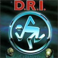Crossover - D.R.I.