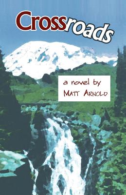 Crossroads - Arnold, Matt