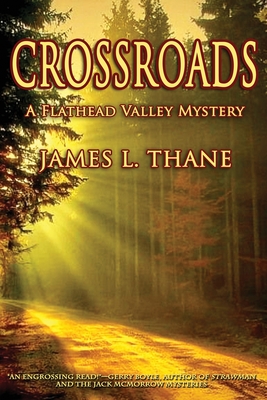 Crossroads - Thane, James L