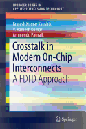 CrossTalk in Modern On-Chip Interconnects: A Fdtd Approach