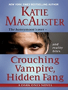Crouching Vampire, Hidden Fang