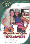 Croutons for Breakfast