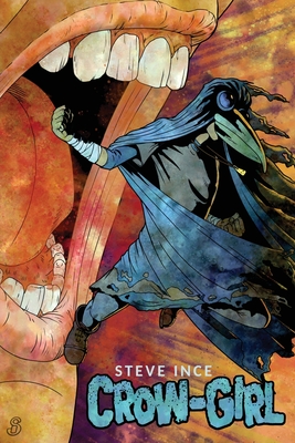 Crow-Girl - Ince, Steve