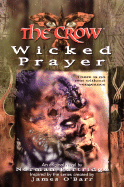 Crow: Wicked Prayer
