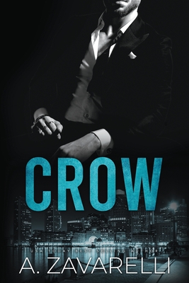 Crow - Zavarelli, A