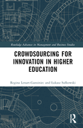 Crowdsourcing for Innovation in Higher Education