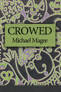 Crowed