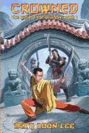 Crowned: The Sign of the Dragon, Book 1