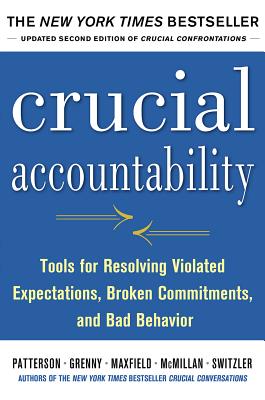Crucial Accountability: Tools for Resolv - Patterson