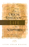 Crucial Revelation/Life/Script