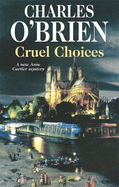 Cruel Choices