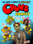Crumb Family Comics - Last, First