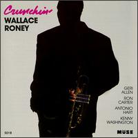 Crunchin' - Wallace Roney