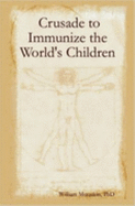 Crusade to Immunize the World's Children