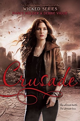 Crusade - Holder, Nancy, and Vigui�, Debbie