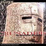 Crusaders in nomine domini