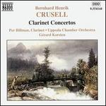 Crusell: Clarinet Concertos