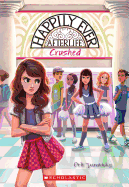 Crushed (Happily Ever Afterlife #2): Volume 2