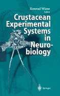 Crustacean Experimental Systems in Neurobiology