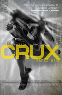 Crux: Nexus ARC Book 2