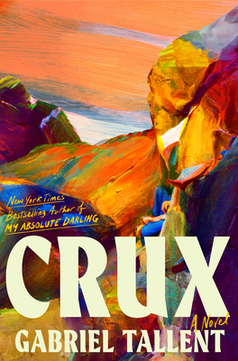 Crux - Tallent, Gabriel