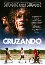 Cruzando - Mando Alvarado; Mike Escamilla