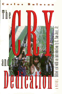 Cry and Dedication