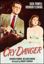 Cry Danger - Robert Parrish
