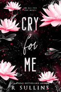 Cry For Me