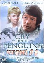Cry of the Penguins