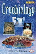 Cryobiology