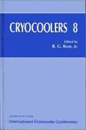 Cryocoolers 8 - Ross, Ronald G Jr (Editor)