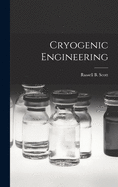Cryogenic engineering