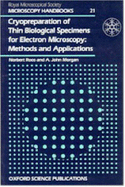Cryopreparation of Thin Biological Specimens for Electron Microscopy: Methods and Applications