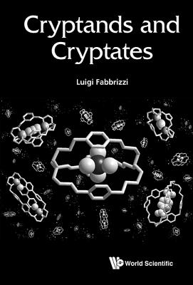 Cryptands and Cryptates - Fabbrizzi Luigi