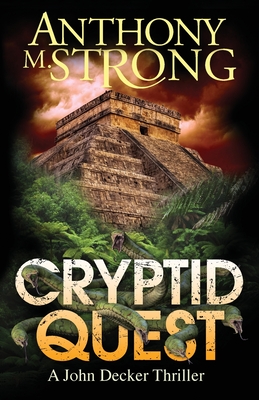 Cryptid Quest - Strong, Anthony M