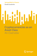 Cryptocurrencies as an Asset Class: An Overview