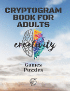 Cryptograms Books For Adults: Puzzles and games to Sharp Your Mind,50 Pages (1 ?dition)