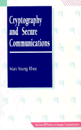 Cryptography and Secure Communications