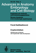Cryptorchidism: Ultrastructure of Normal and Cryptorchid Testis Development